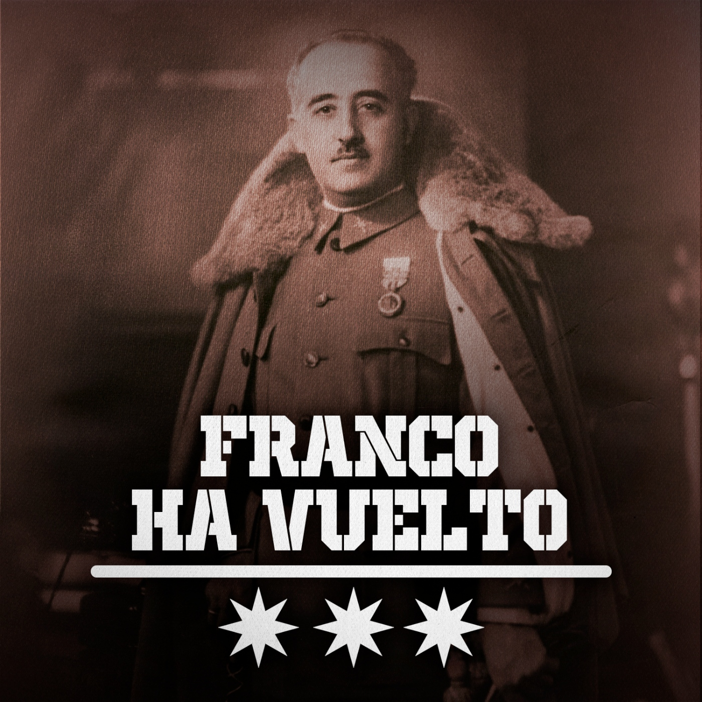 FRANCO, Muerto… y Resucitado por el PSOE