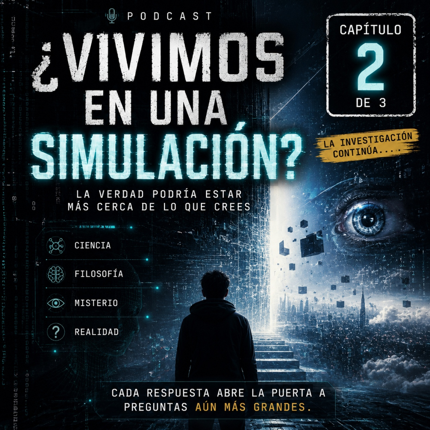 ¿VIVIMOS EN UNA SIMULACION? 2ª PARTE episode artwork