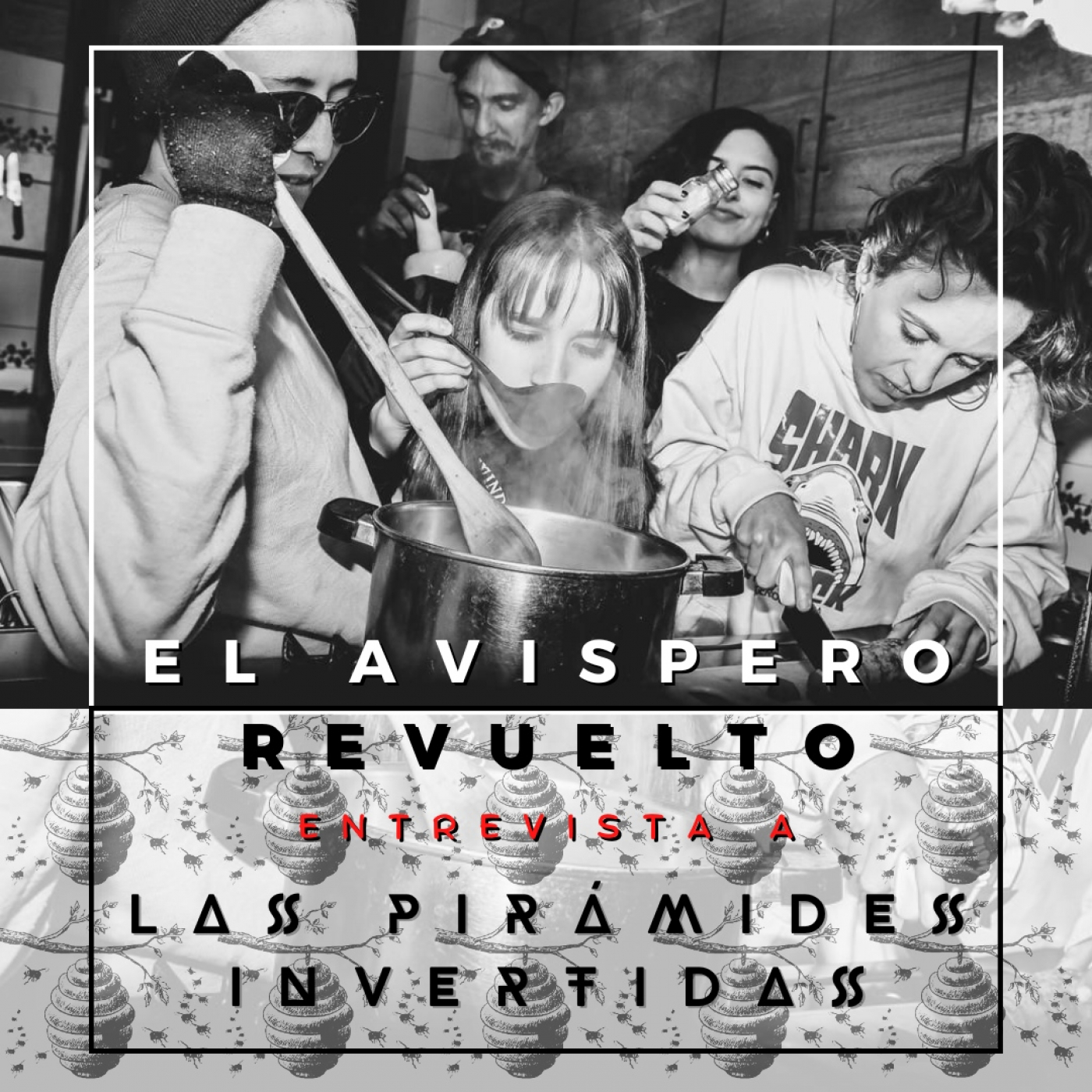 El Avispero Revuelto