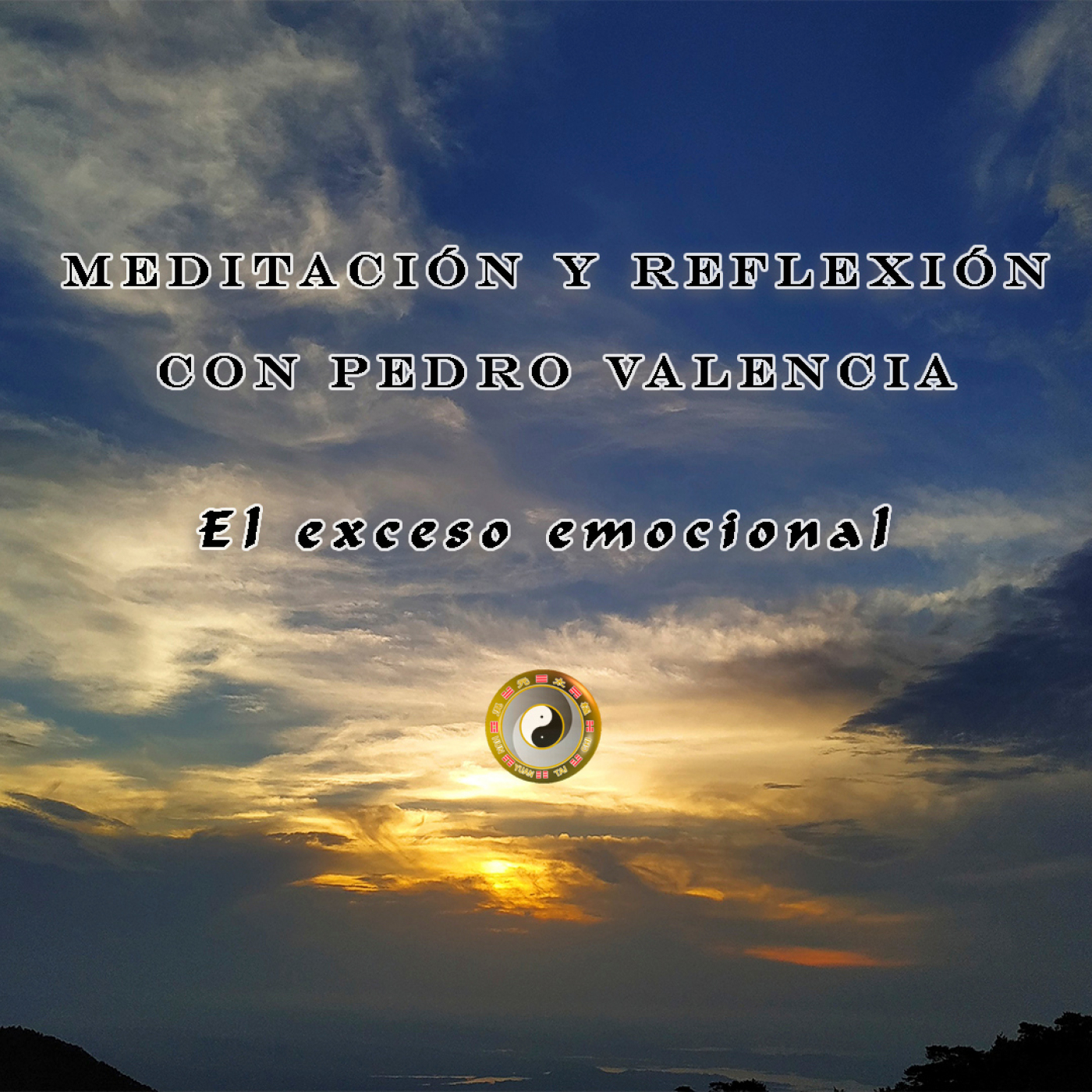 Meditación y Reflexión con Pedro Valencia