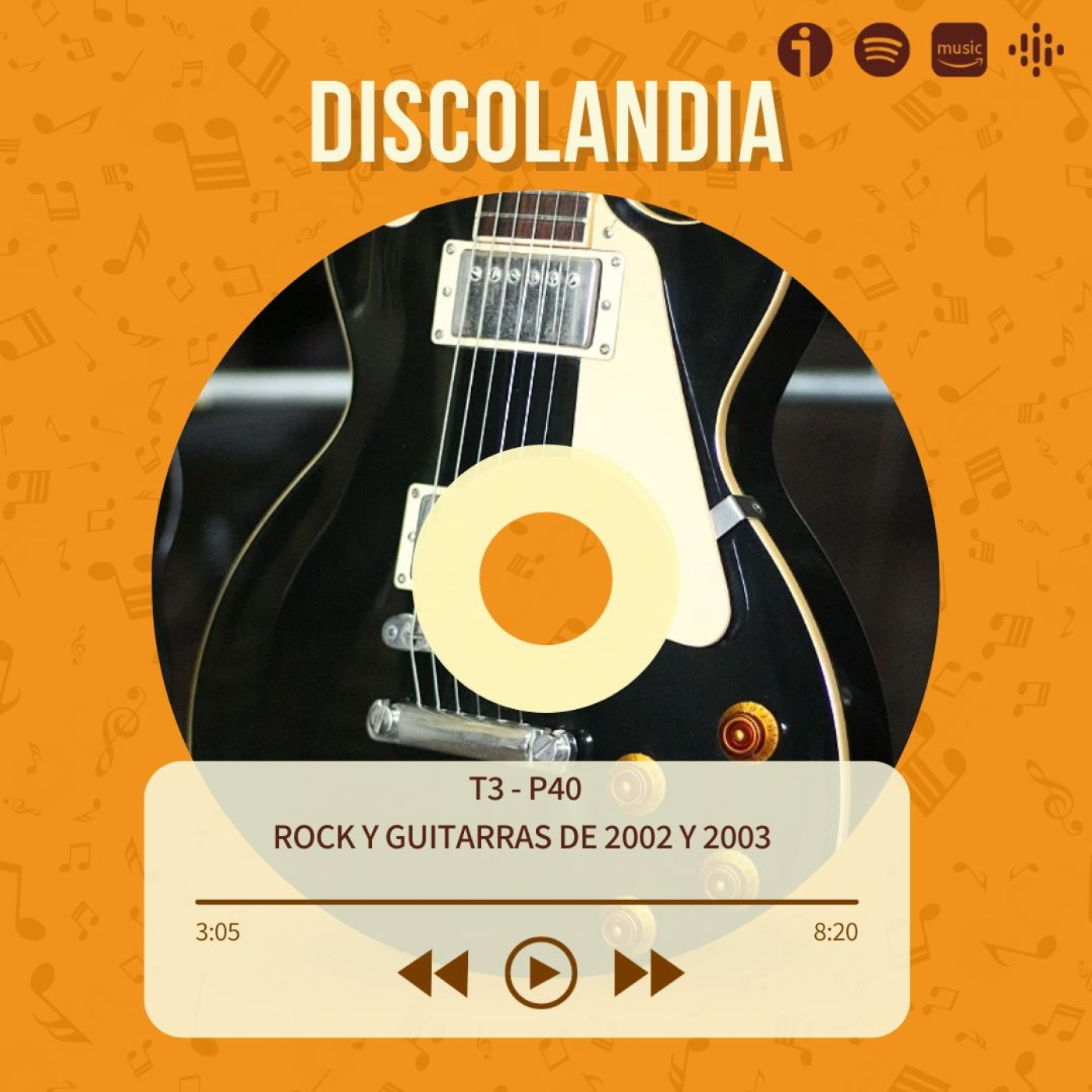 Discolandia: Rock Y Guitarras De 2002 Y 2003 - T03-P40 episode artwork