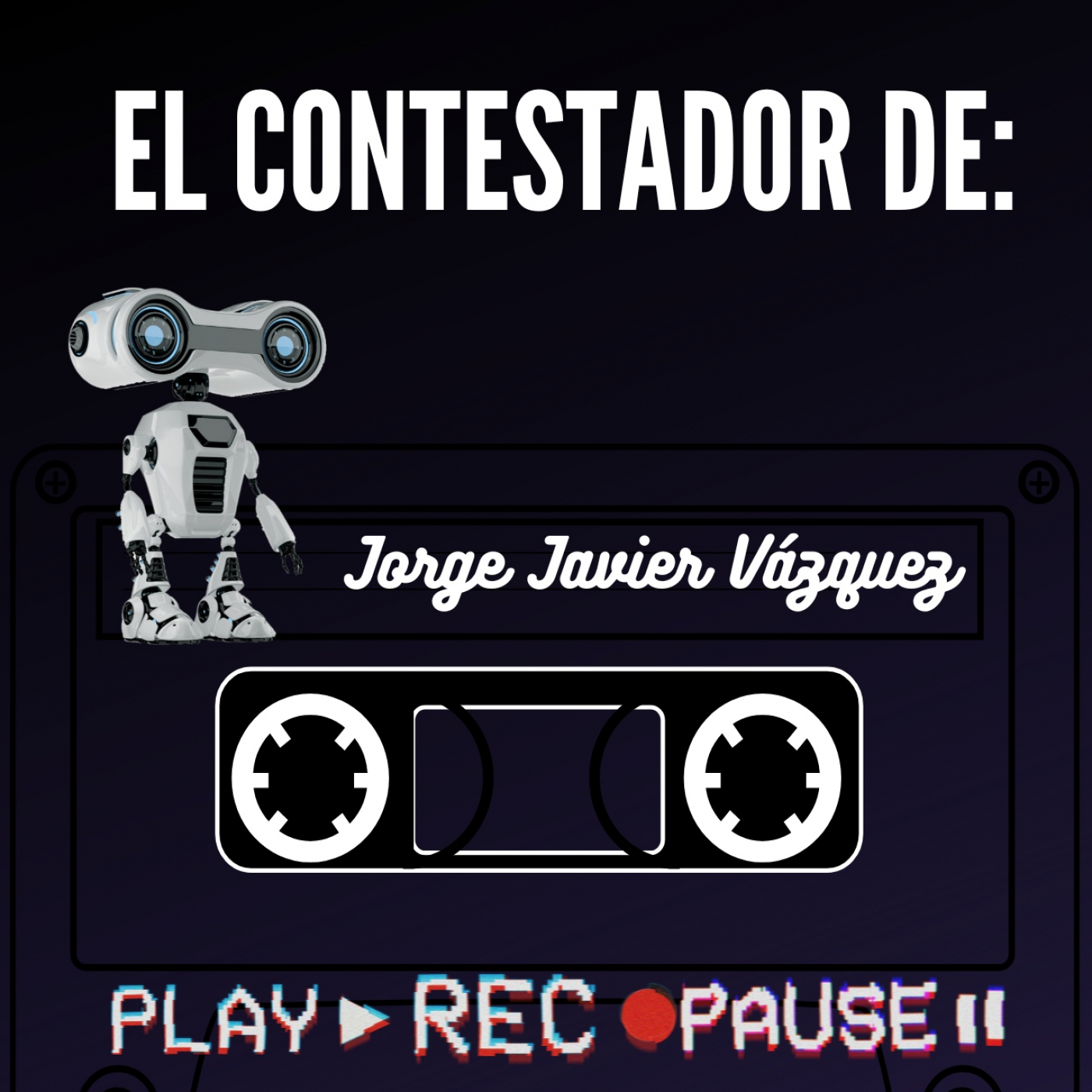 EL CONTESTADOR DE: