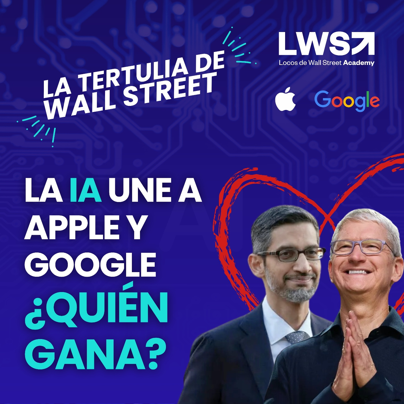 La TERTULIA de WALL STREET #4   La IA une a APPLE y GOOGLE | La tertulia de Wall Street
