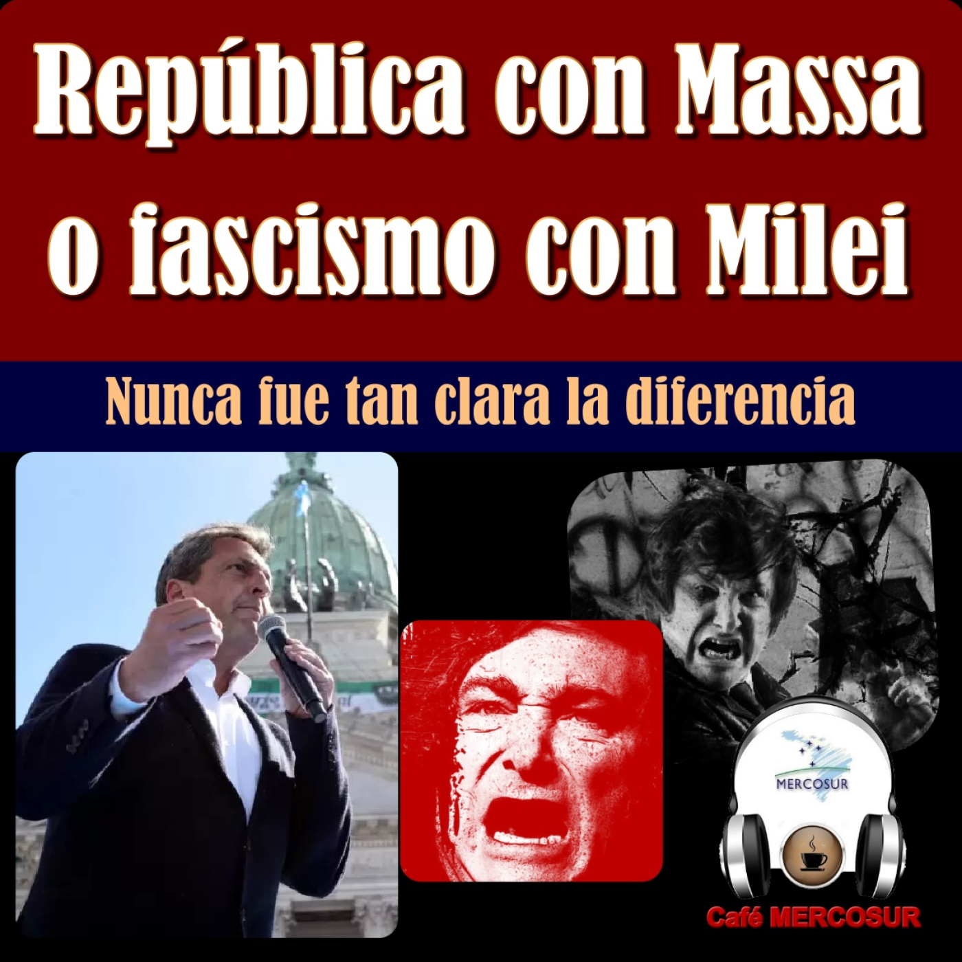 República con Massa o neofascismo con Milei