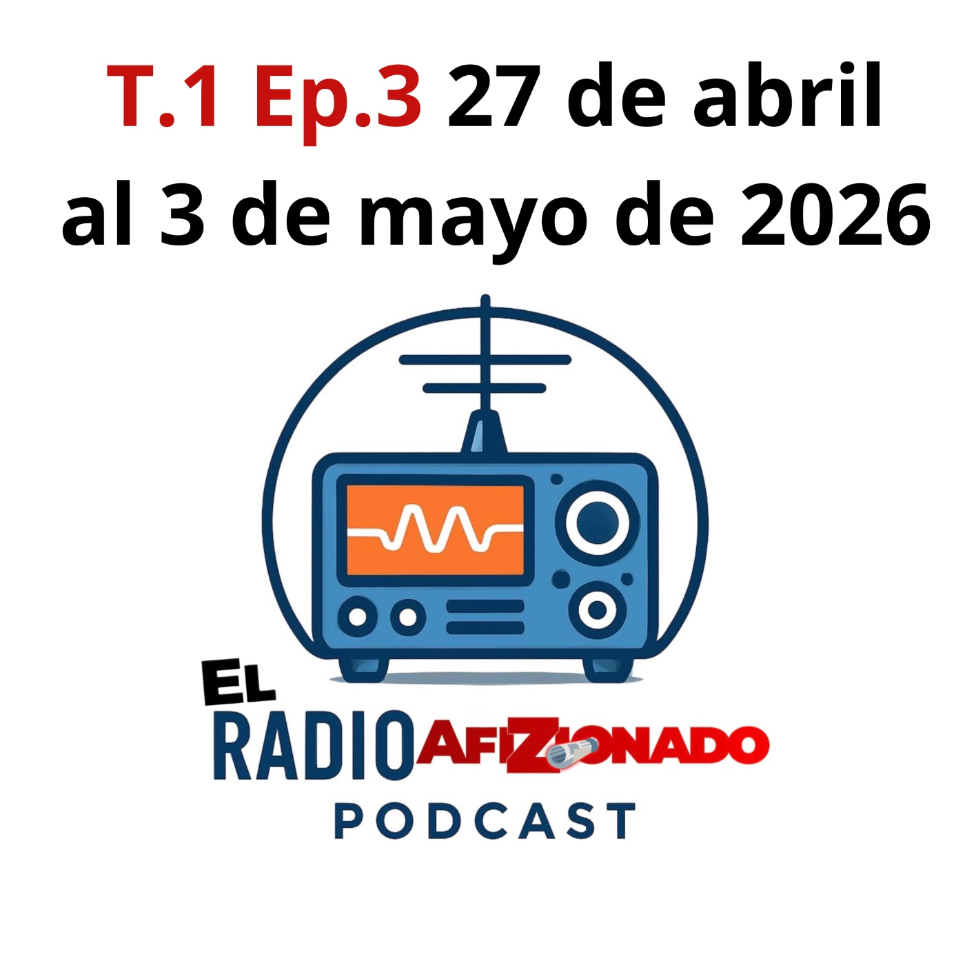 El RadioAfizionado (T.1 Ep.3) episode artwork
