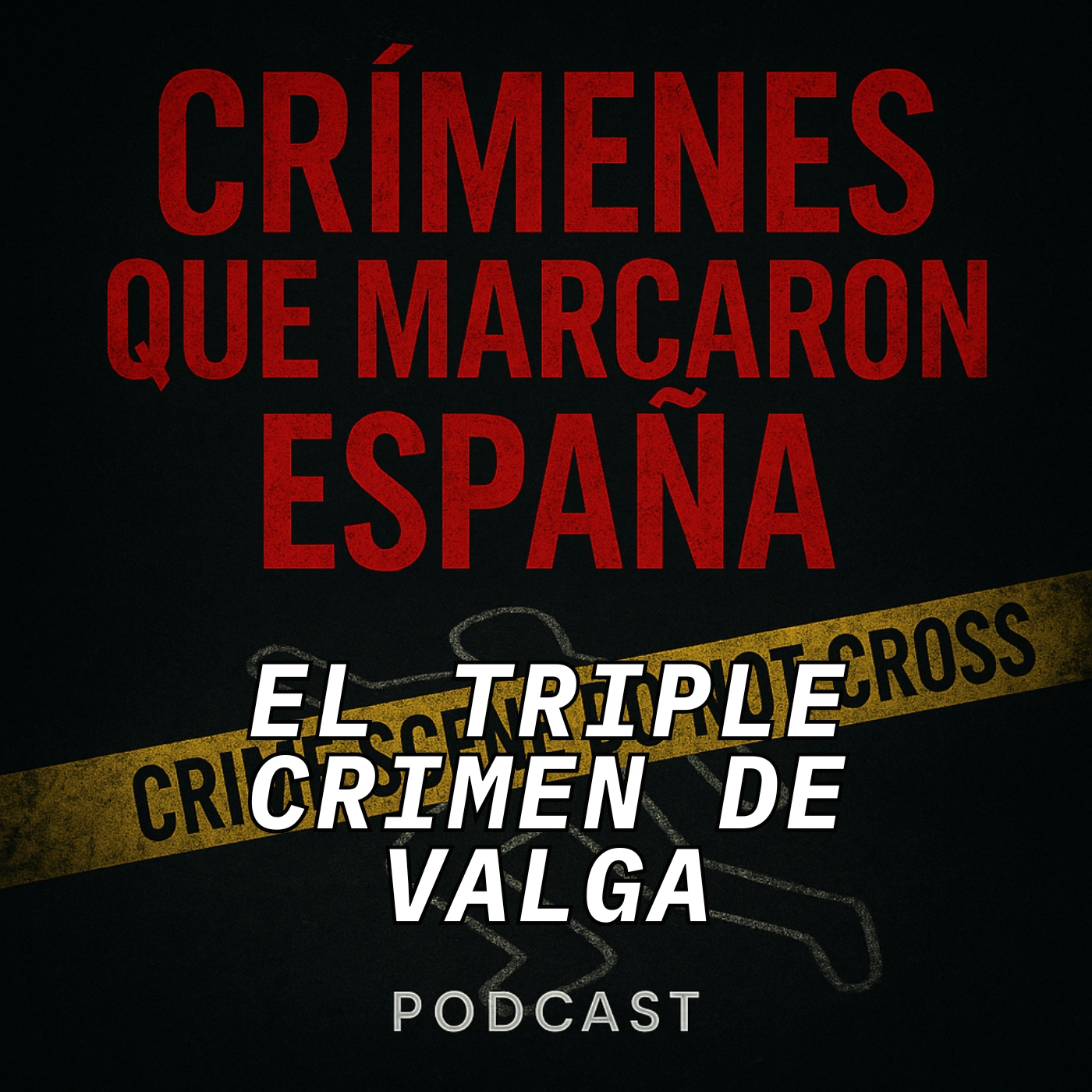CRÍMENES QUE MARCARON ESPAÑA
