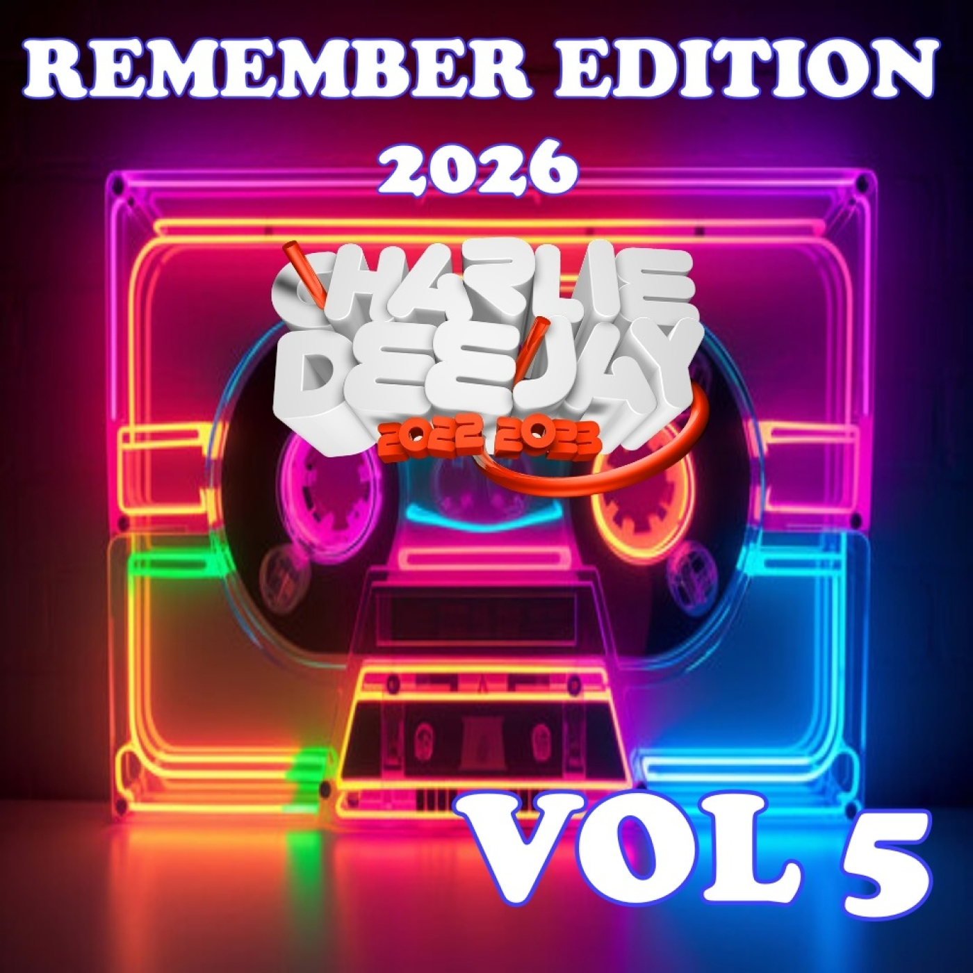 remember edition 2026 vol 5 by charlie dj. episode artwork