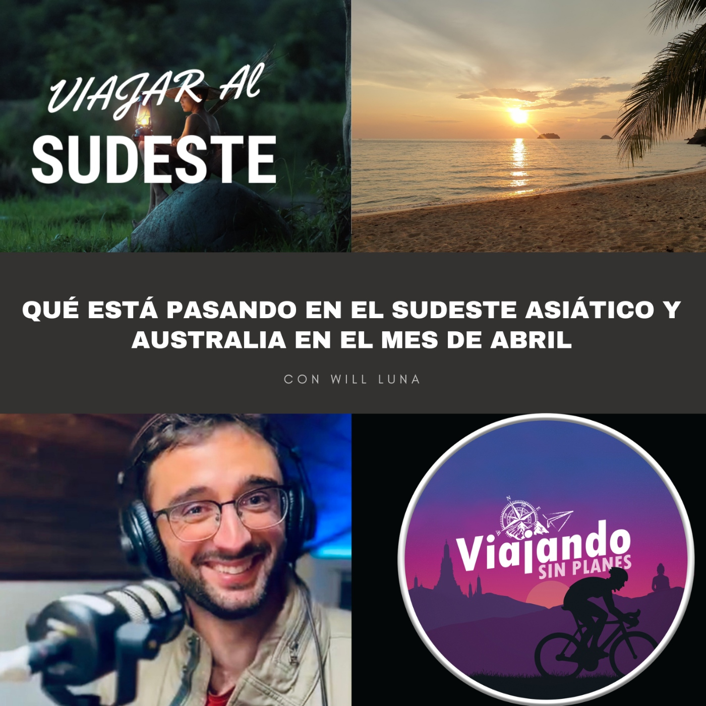 391. Qué está pasando en el Sudeste Asiático y Australia en el mes de Abril - Episodio exclusivo para mecenas