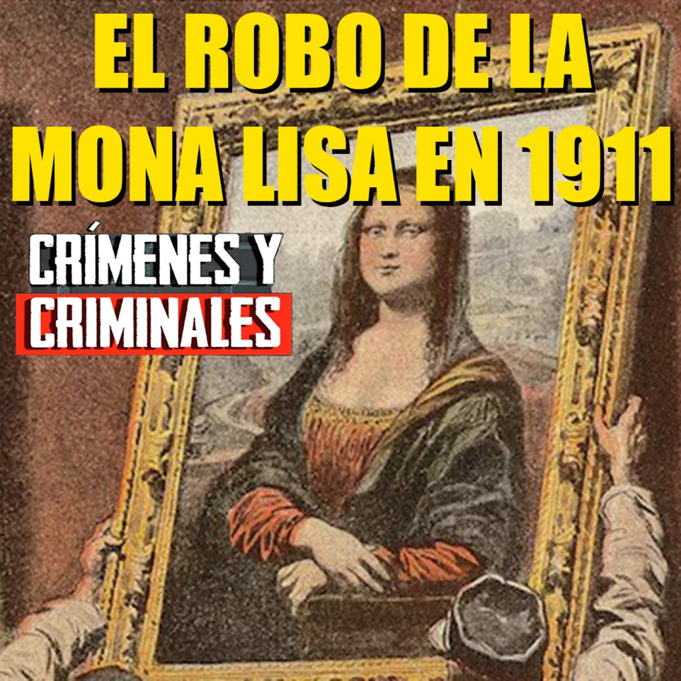 El robo de la Mona Lisa en 1911