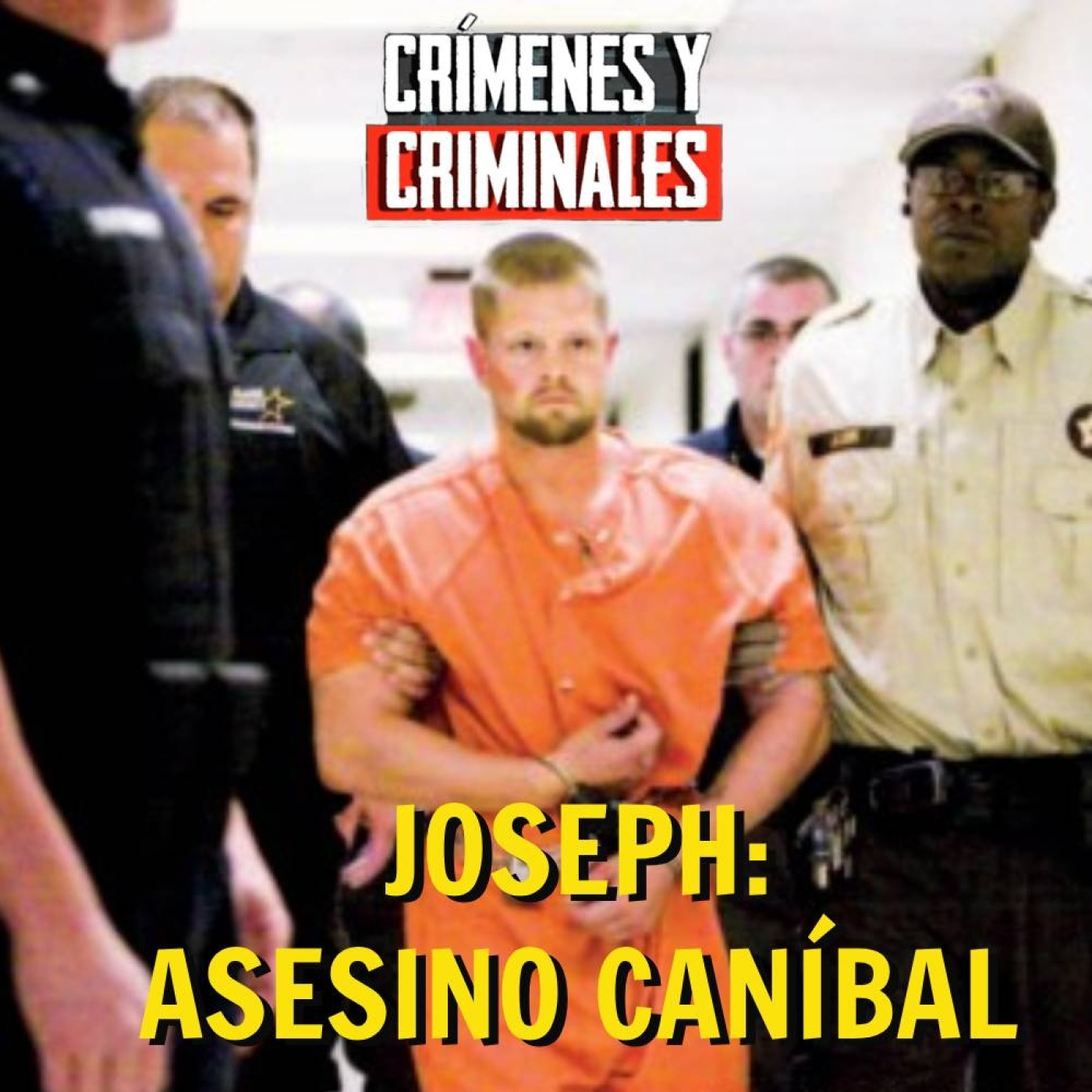 Joseph: Asesino Caníbal episode artwork
