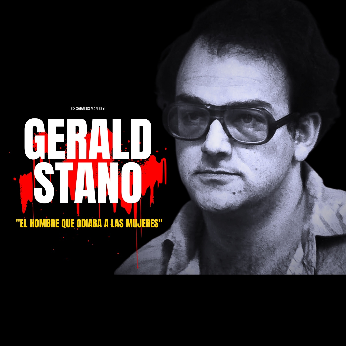 Los Sabados Mando Yo
