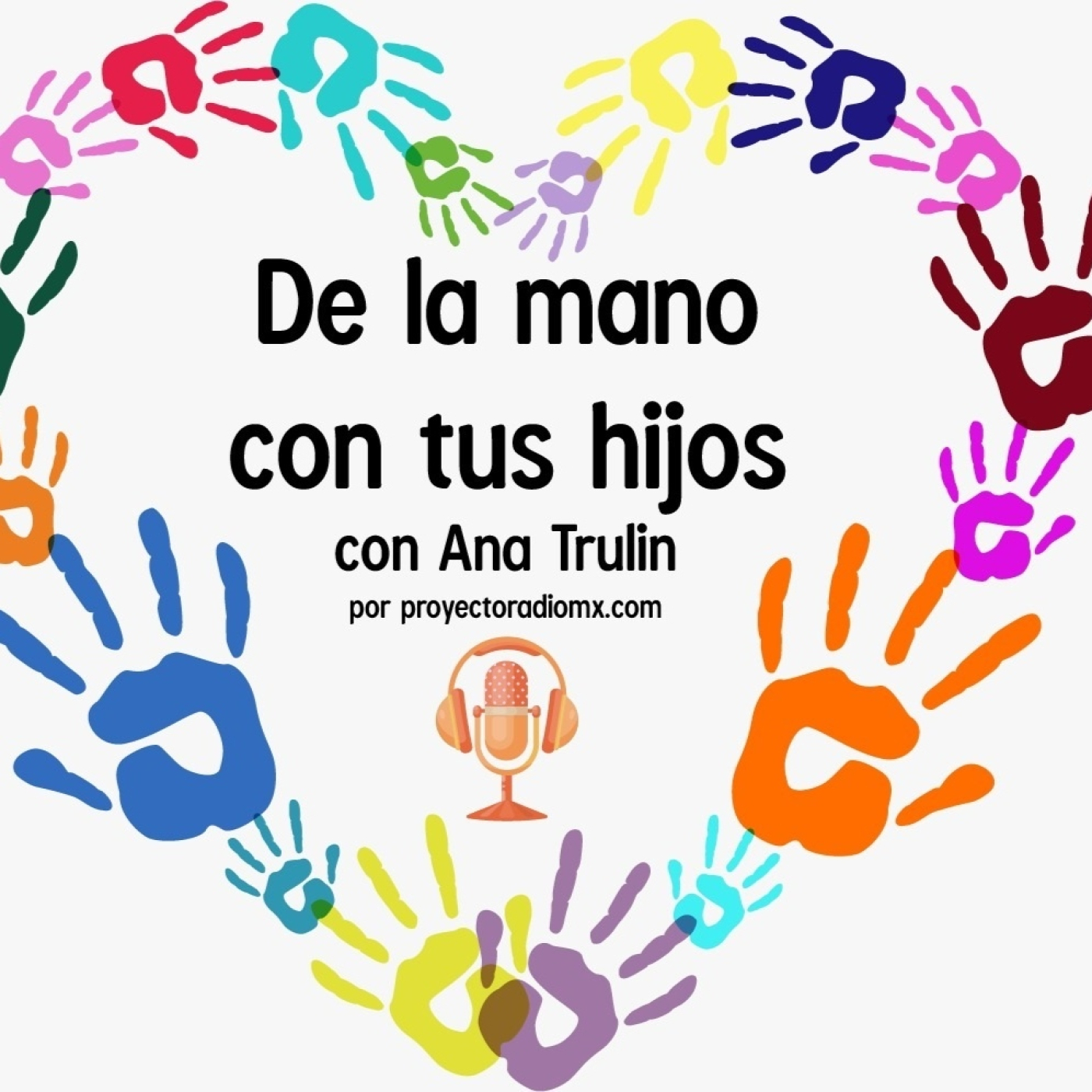 De la Mano con tus Hijos 181022 p212 episode artwork