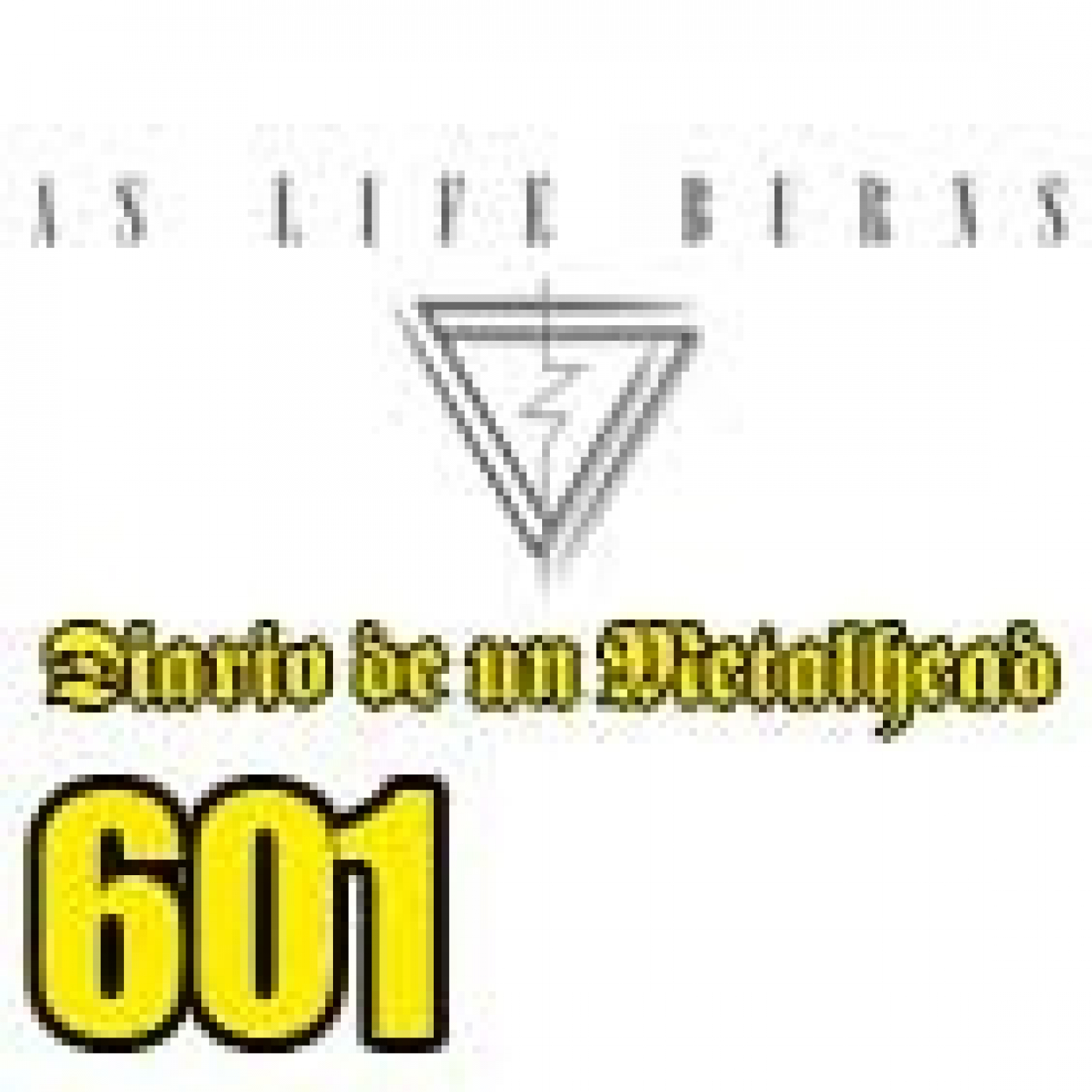 Diario de un Metalhead 601 AS LIFE BURNS episode artwork