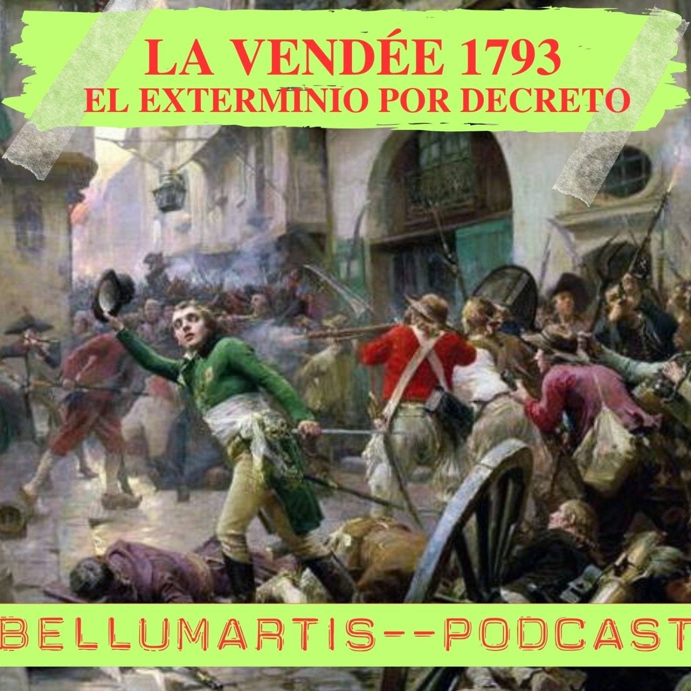 LA VENDÉE 1793:Contrainsurgencia,Guerra Asimétrica y el Exterminio por Decreto *ALBERTO GARÍN* - Acceso anticipado