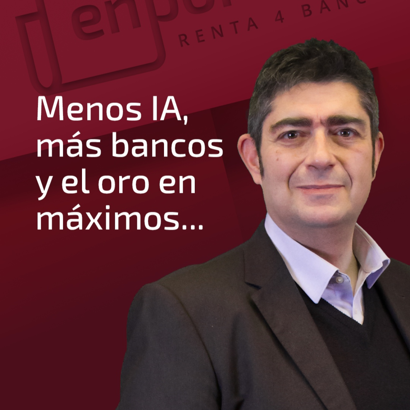 Los inversores mueven ficha: menos IA, más bancos y oro en máximos | En Portada 11-02-2025