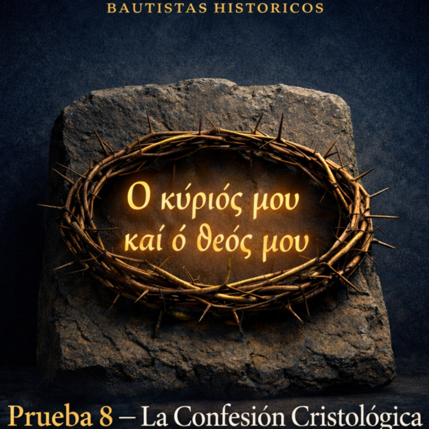 BAUTISTAS HISTÓRICOS
