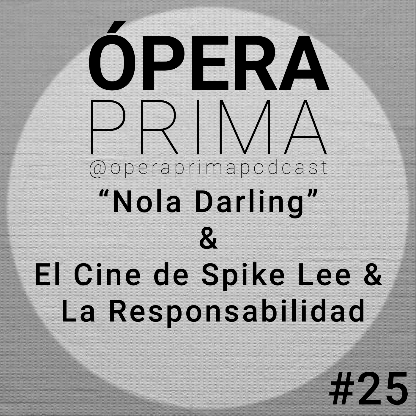 Ópera Prima Podcast