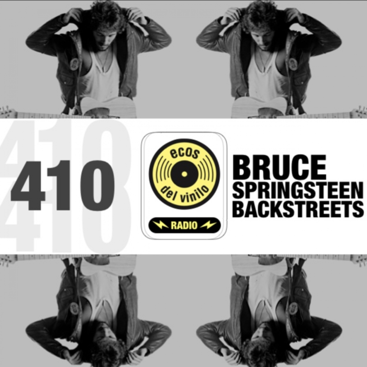 Bruce Springsteen / Backstreets | Programa 410 - Ecos del Vinilo Radio episode artwork