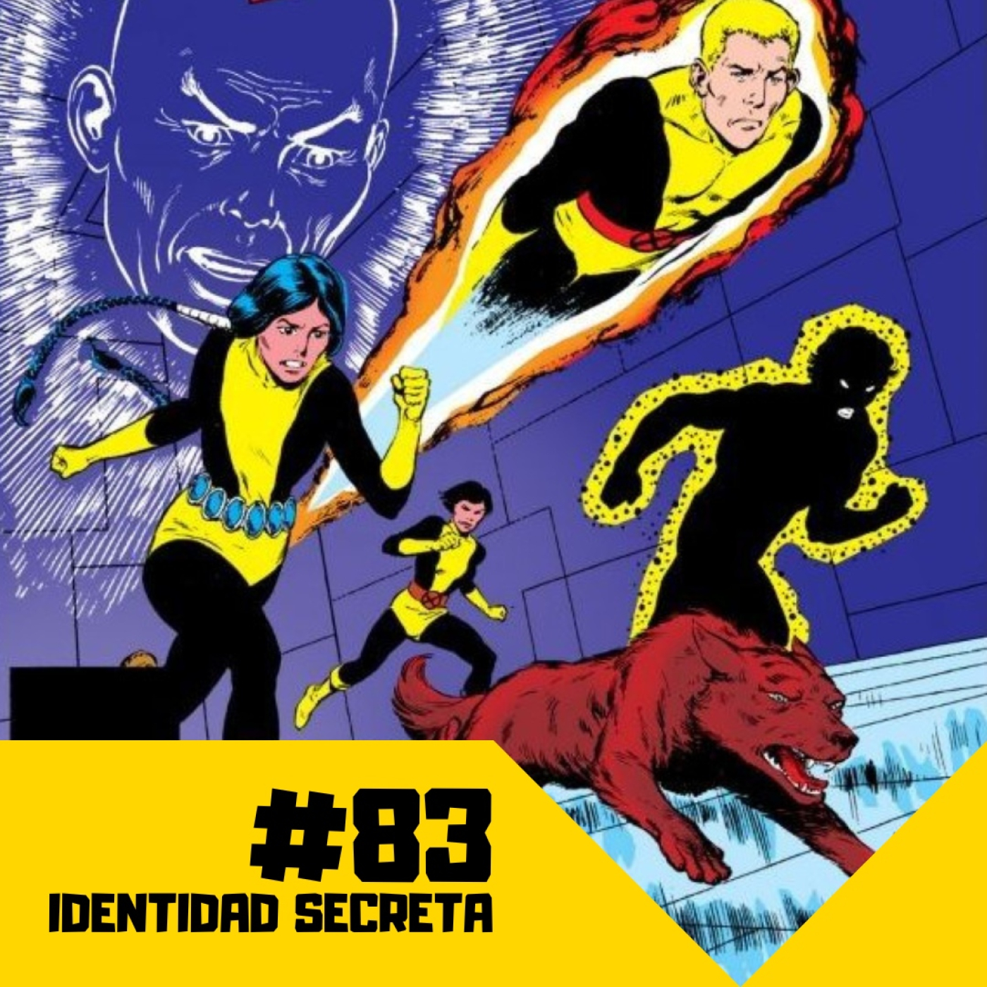 IS #83: Hijos del Átomo VIII - Los Nuevos Mutantes (Parte 1) episode artwork