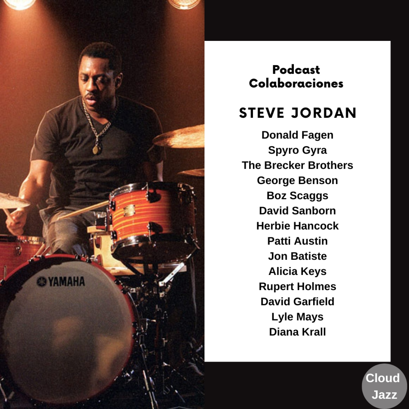 Cloud Jazz 2697 | Especial Steve Jordan - Episodio exclusivo para mecenas episode artwork