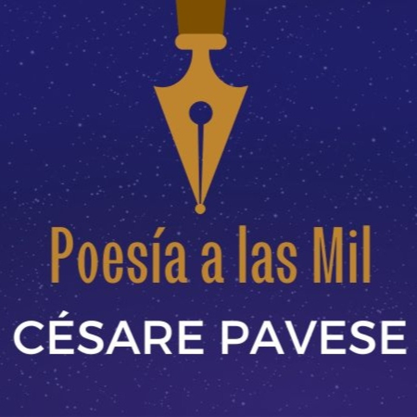 69. POESÍA A LAS MIL. ANTOLOGÍA POÉTICA CESARE PAVESE episode artwork