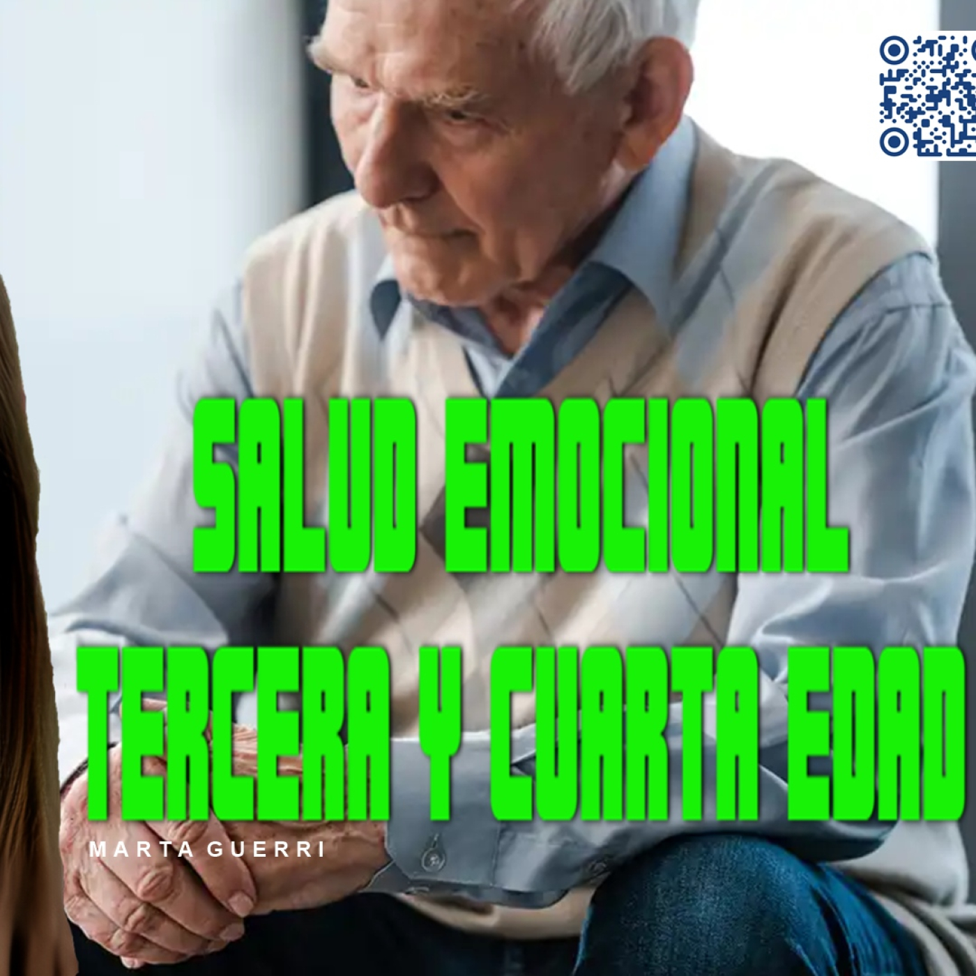 ⭕️ LA SALUD EMOCIONAL en la TERCERA y CUARTA EDAD