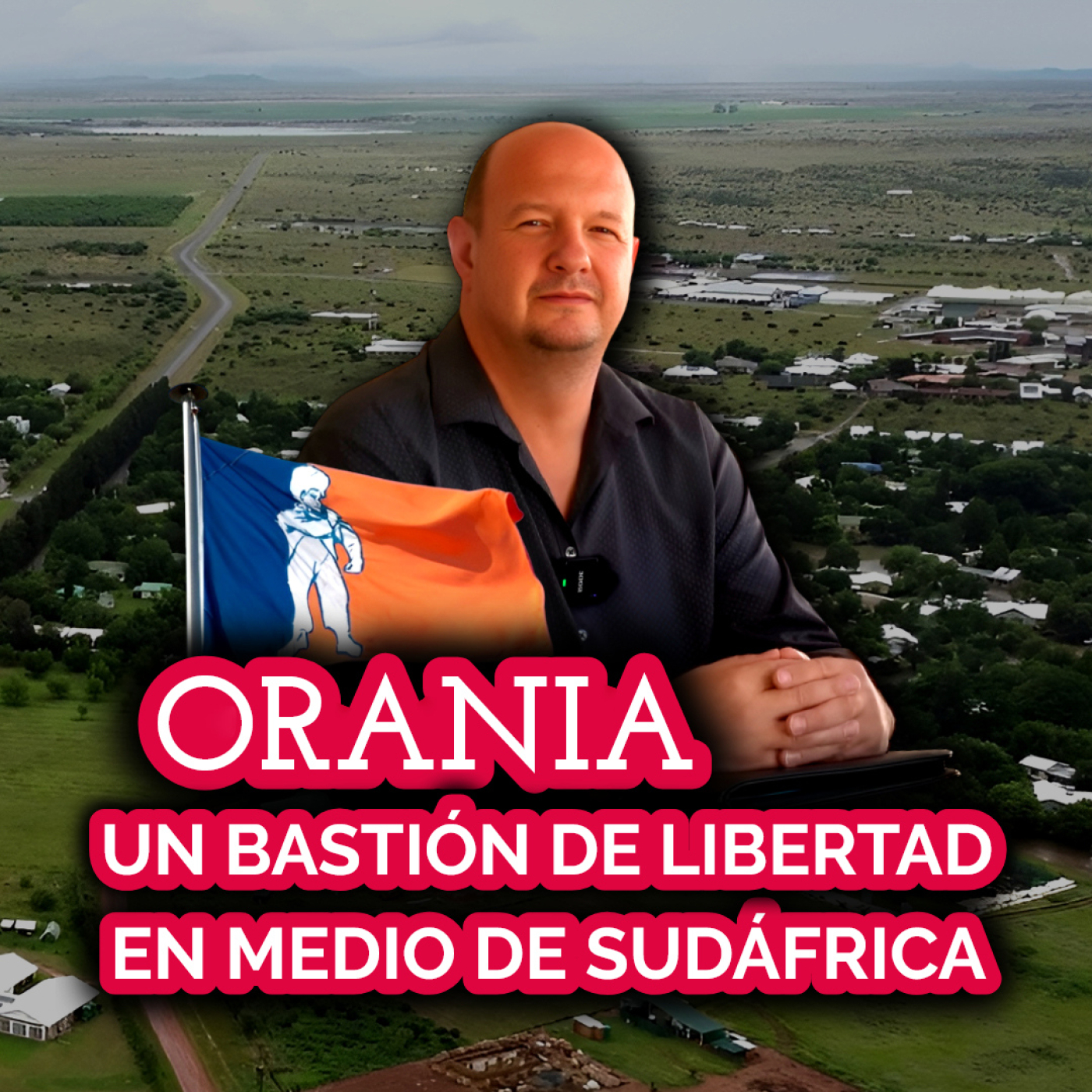 ORANIA: La ÚLTIMA ESPERANZA de LIBERTAD en SUDÁFRICA ft. GAWIE SNYMAN | EP 265