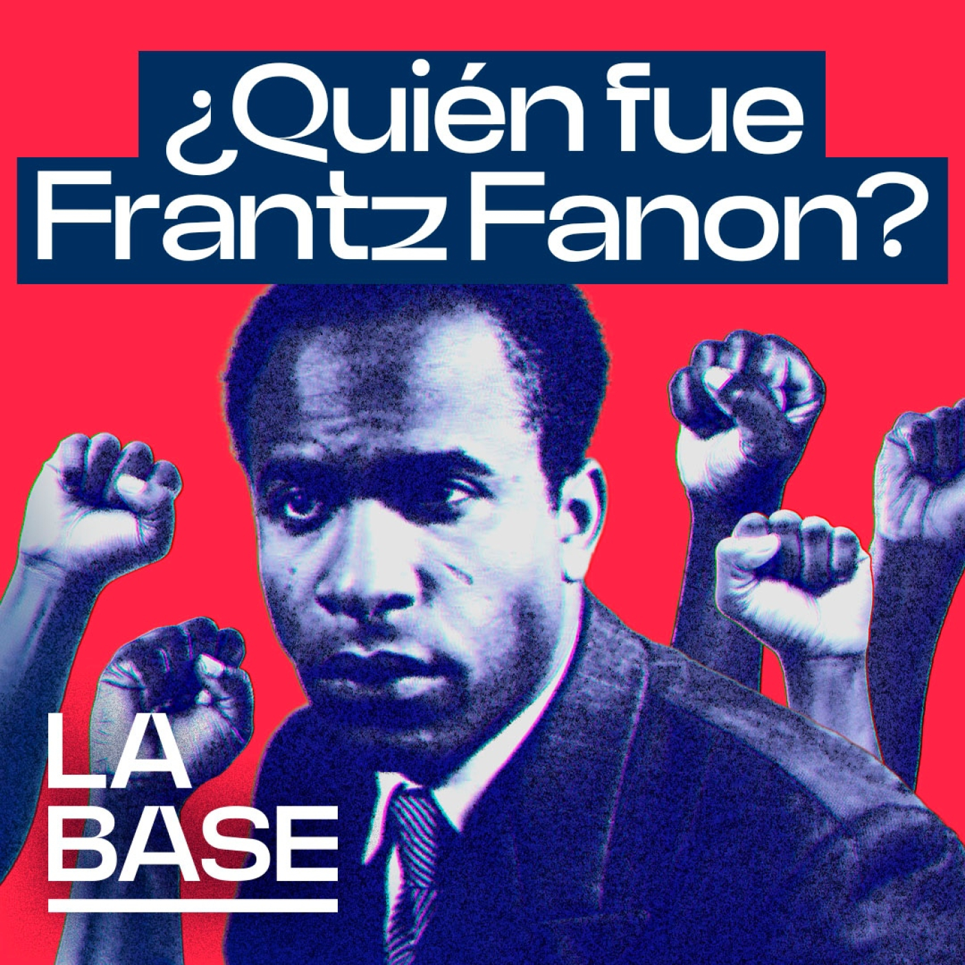La Base 6x89 | Leer a Frantz Fanon hoy