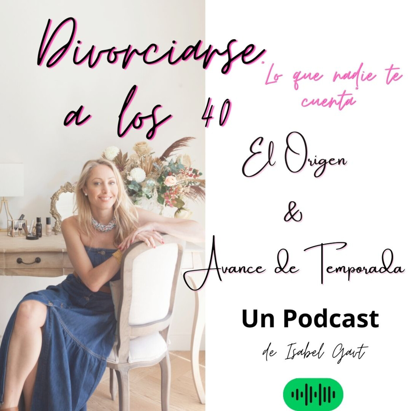 Todo empieza ahora: divorcio y nuevos comienzos