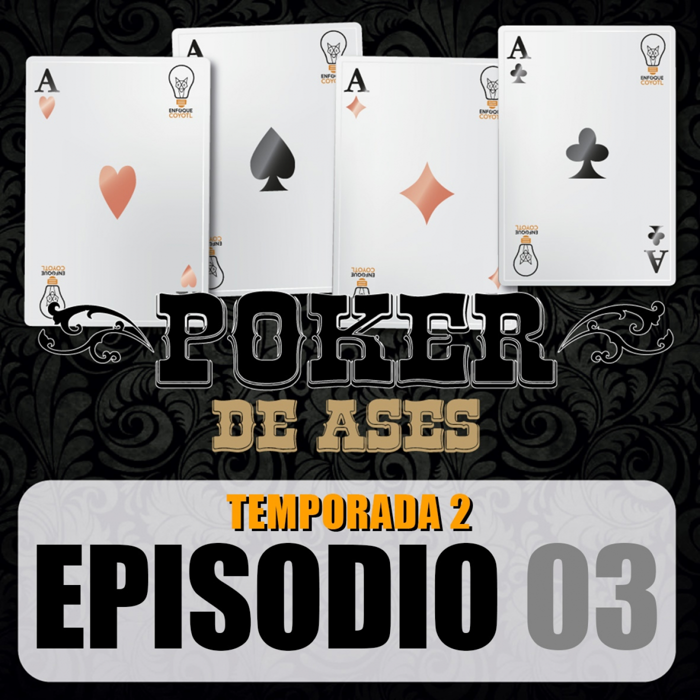 POKER DE ASES - CON ENFOQUE