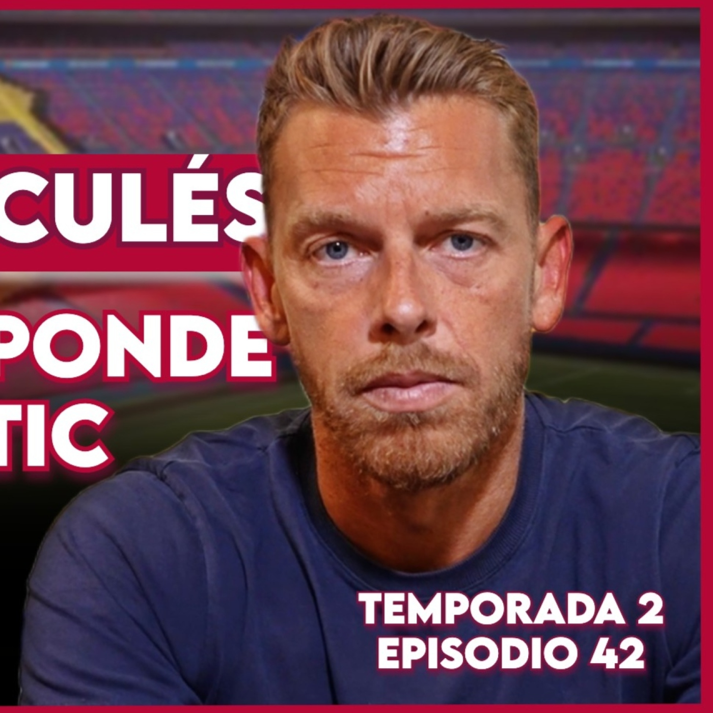  ❤️ LA RESPUESTA AL ATHLETIC | SÓLO PARA CULÉS T2, EP 42 episode artwork