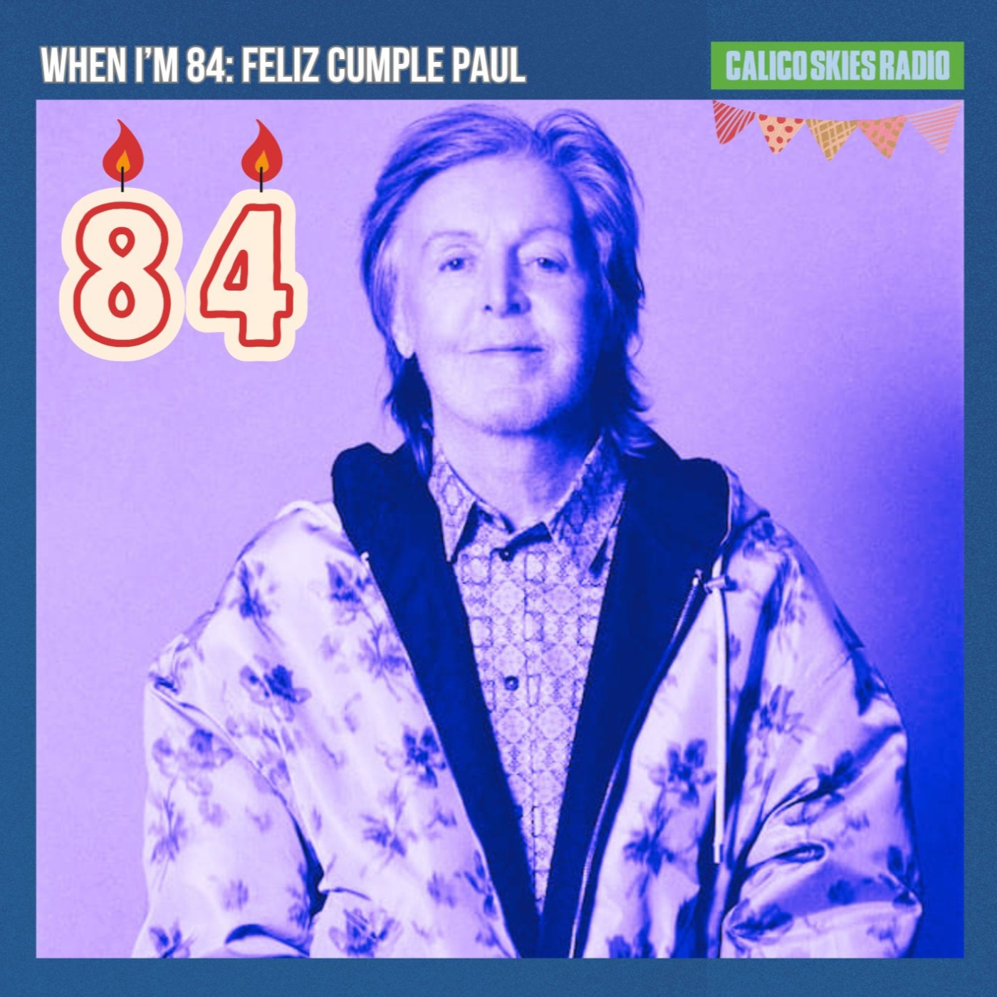 When I'm 84: feliz cumple Paul McCartney! episode artwork