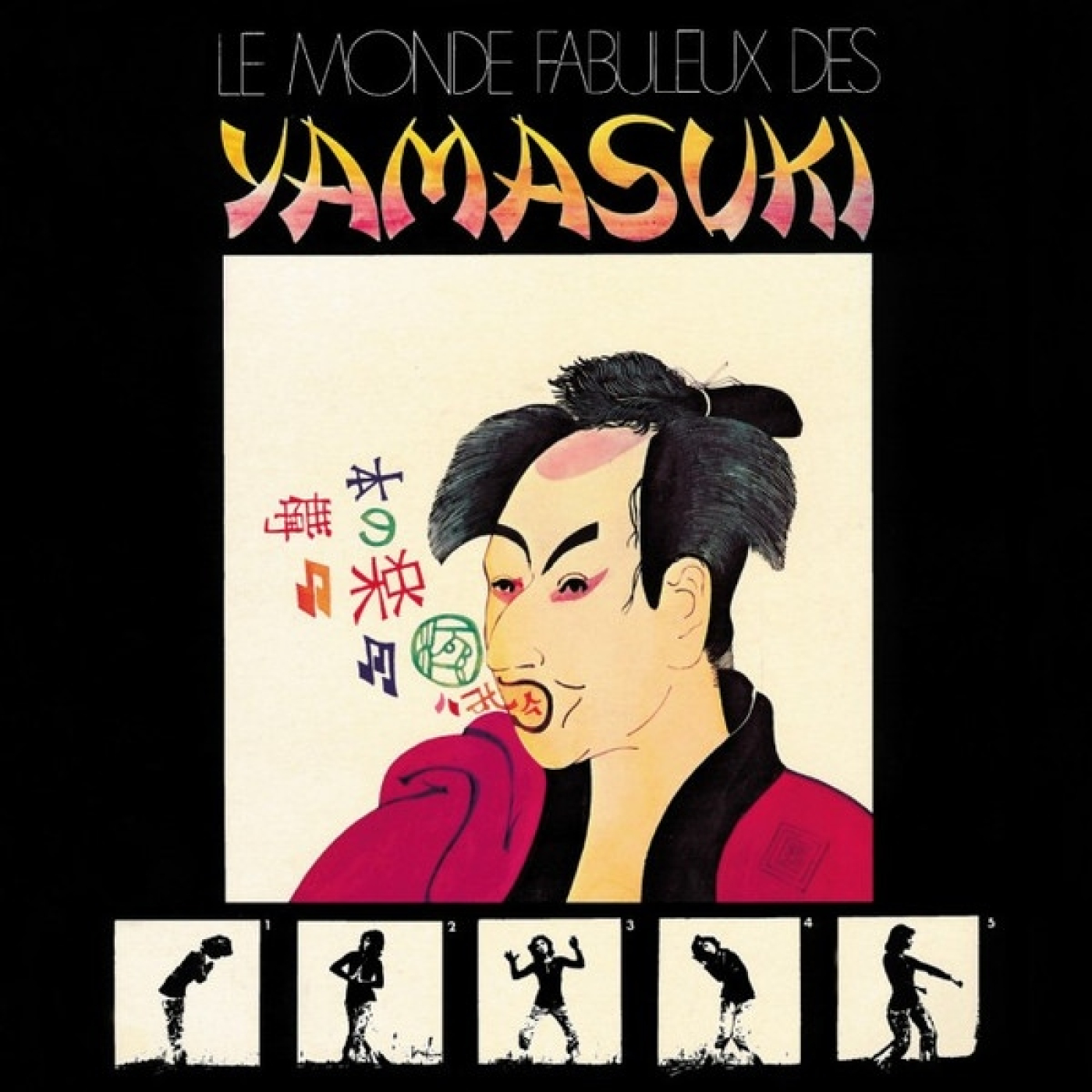 Disco 31 - Yamasuki: "Le Monde Fabuleux Des Yamasuki" (feat. Axel Orcaizaguirre) episode artwork