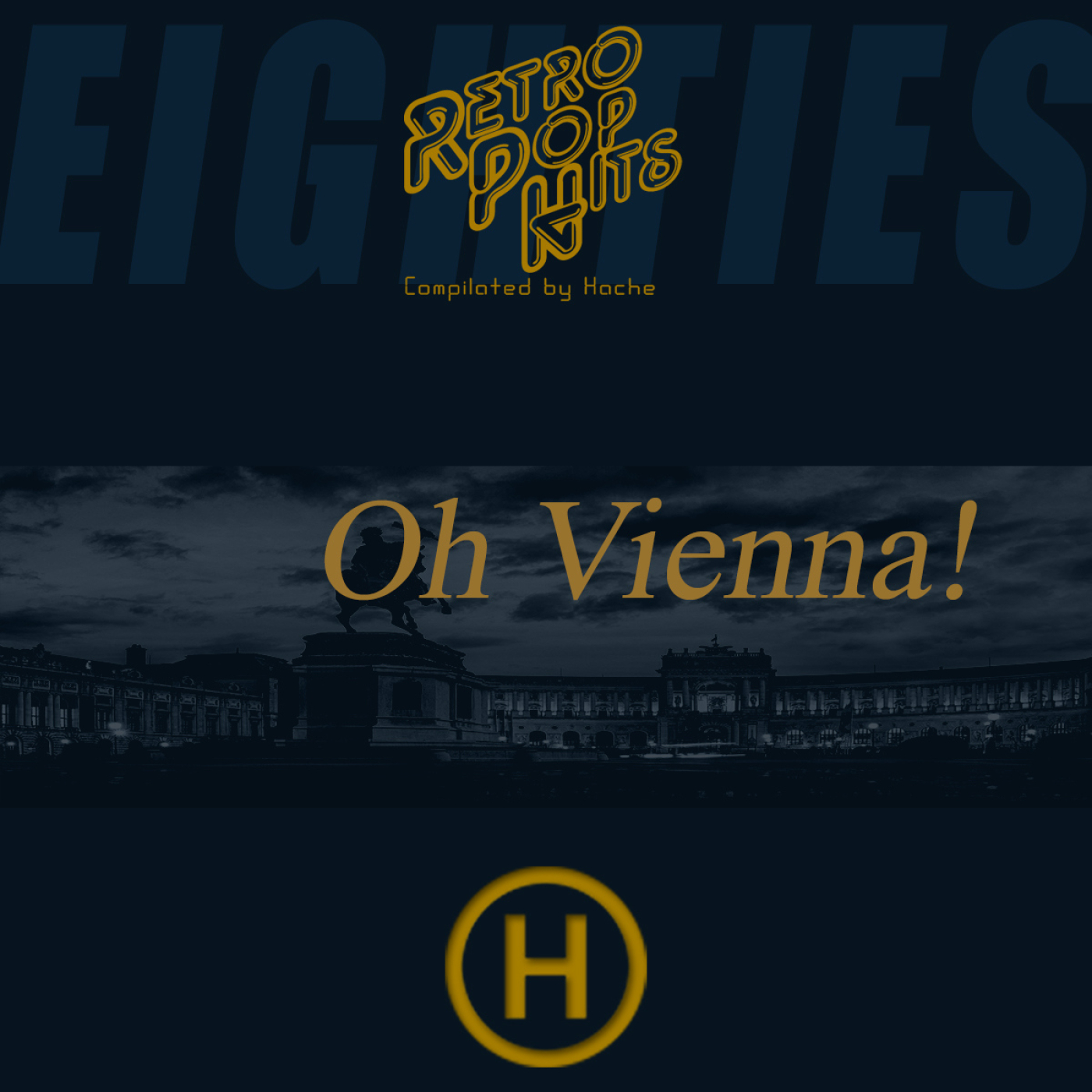 80s Oh Vienna! (Compilated by Hache)