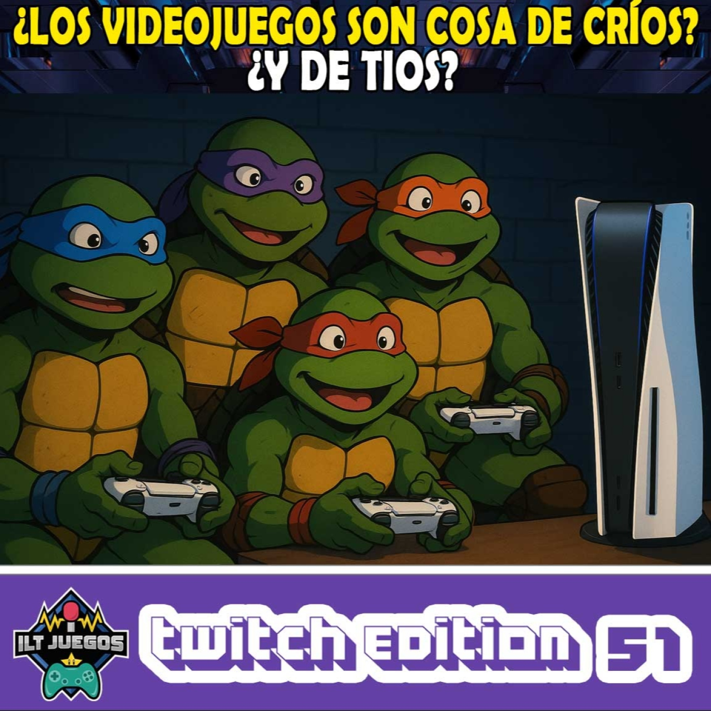  ¿LOS VIDEOJUEGOS SON COSA DE CRÍOS? ¿Y DE TÍOS?  ️ [ILTJuegos -Twitch·Edition- #051] episode artwork
