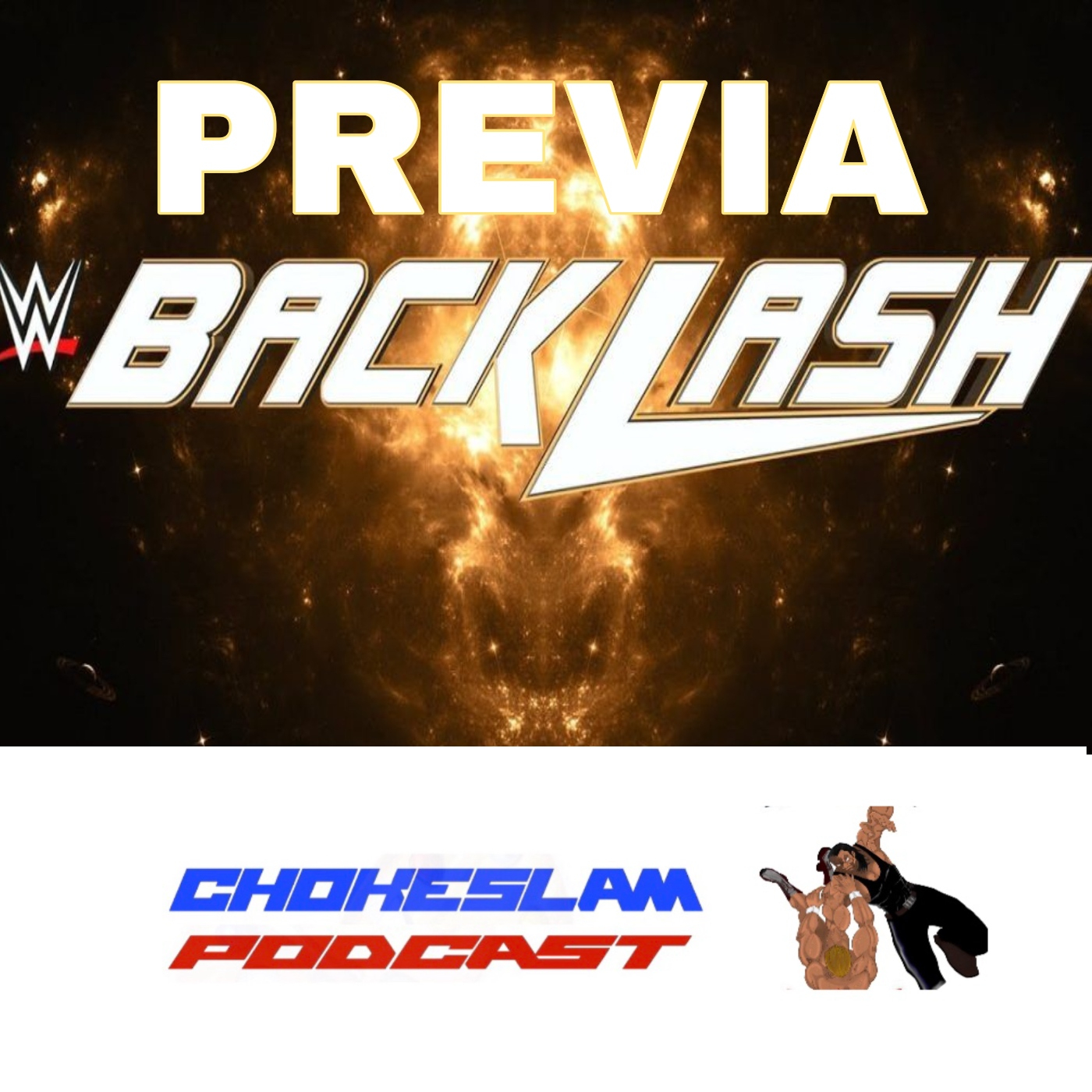 Chokeslam Podcast