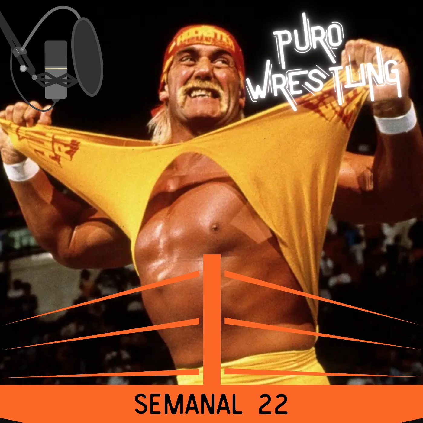 Semanal #22: Eterno Hulk Hogan episode artwork