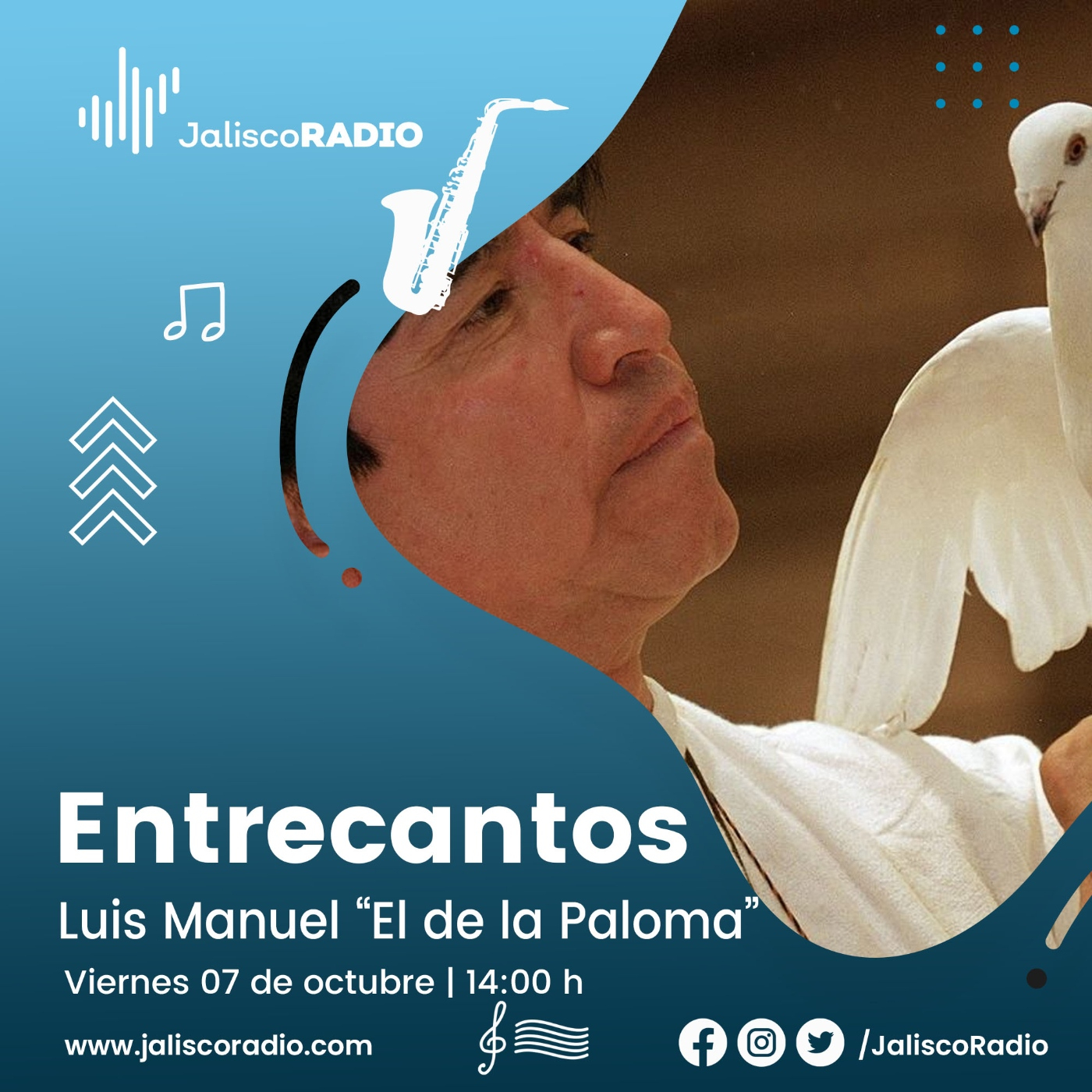Programa Entrecantos 07 de octubre, 2022: Luis Manuel "El de la Paloma" (In Memoriam) episode artwork