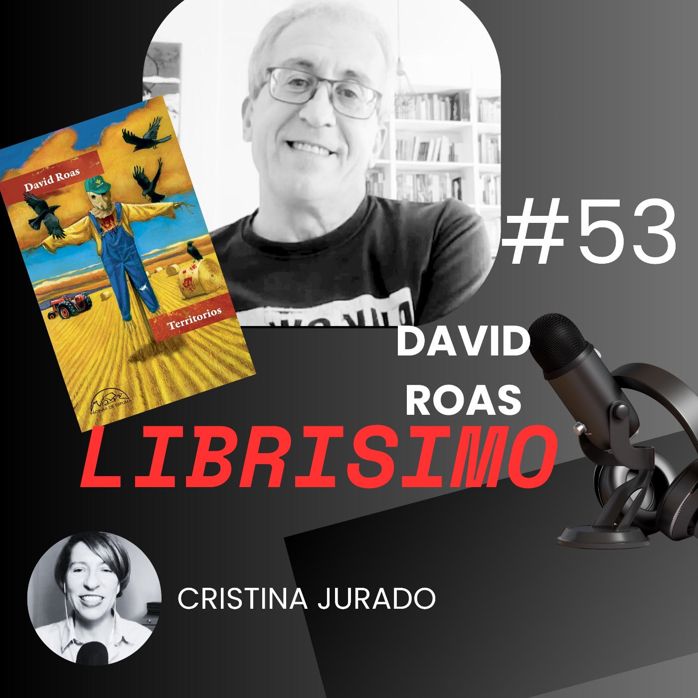 LIBRISIMO #53 con David Roas - LIBRISIMO - Podcast on iVoox