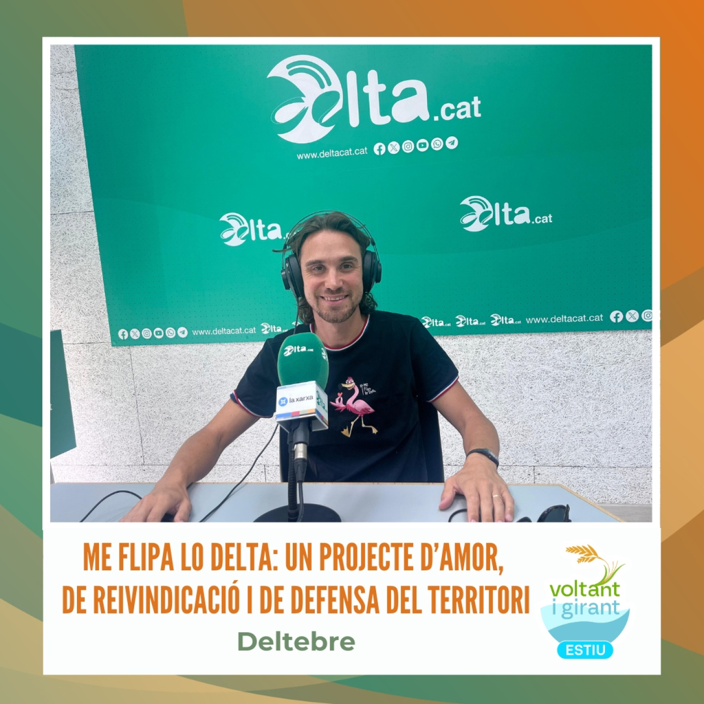 Me Flipa lo Delta: un projecte d’amor, de reivindicació i de defensa del territori episode artwork