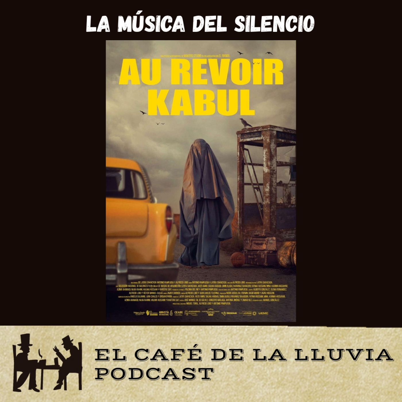 La música de Au Revoir Kabul: lágrimas, memoria y resistencia