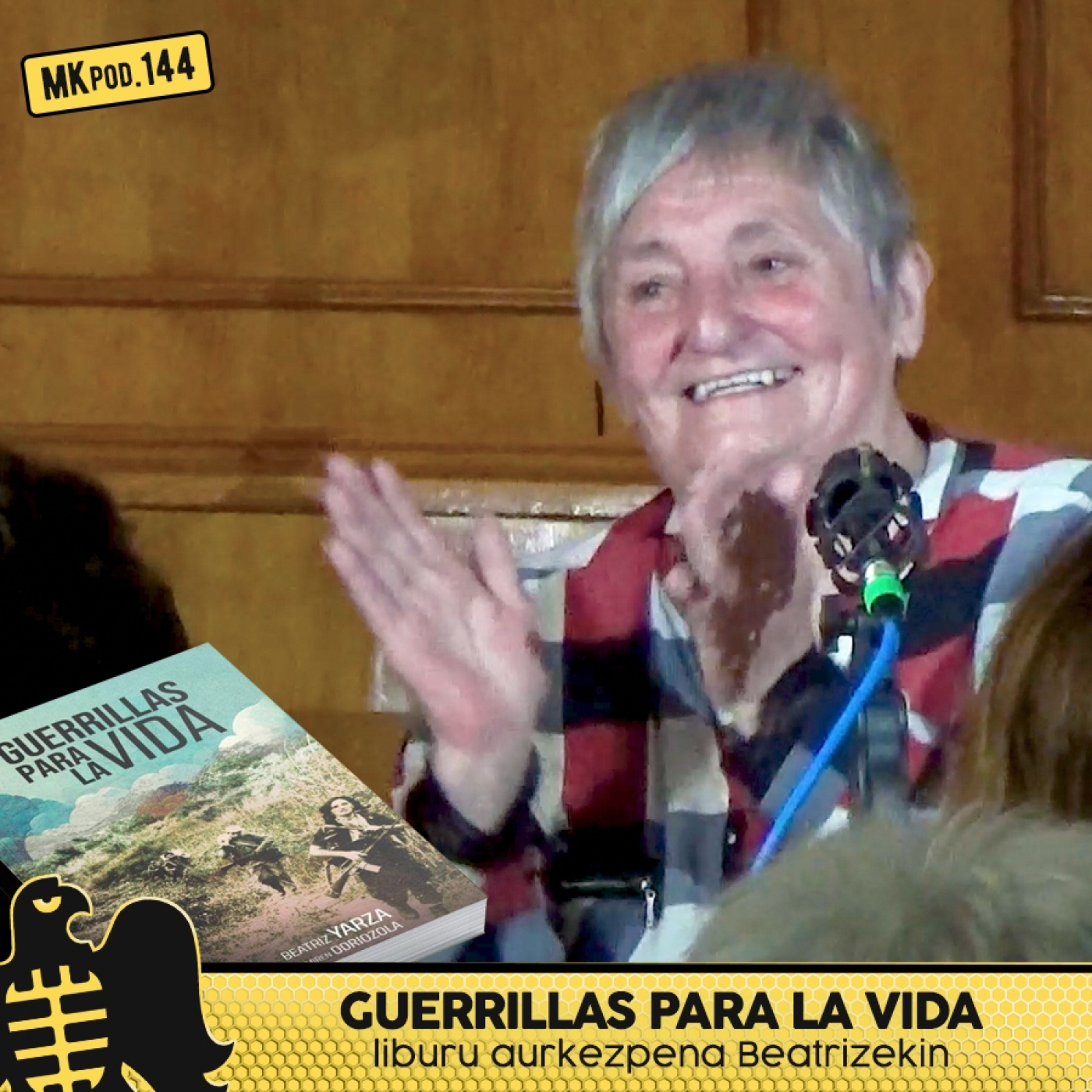 144. MKpod. AURKEZPENA || GUERRILLAS PARA LA VIDA (2025-05-13) episode artwork