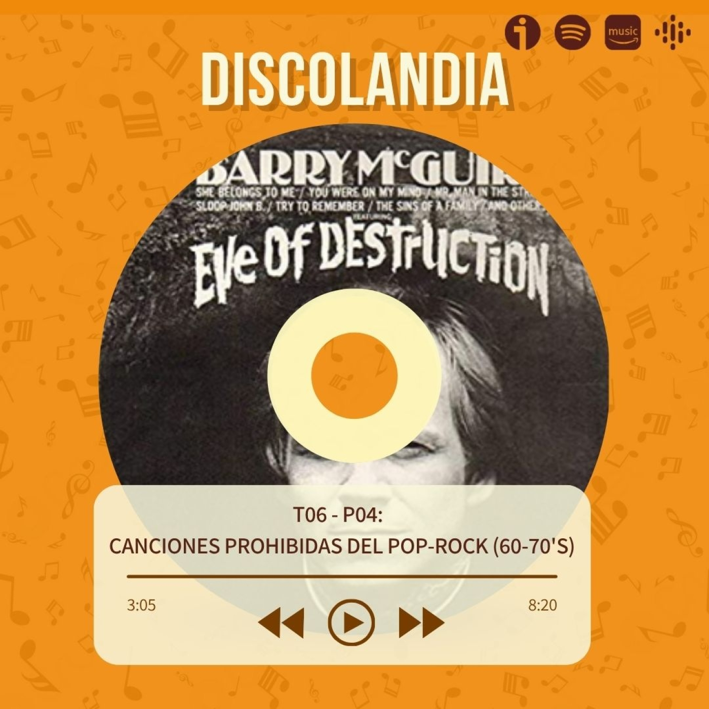 Discolandia: Canciones prohibidas de los 60 y 70 T06 - P04 episode artwork
