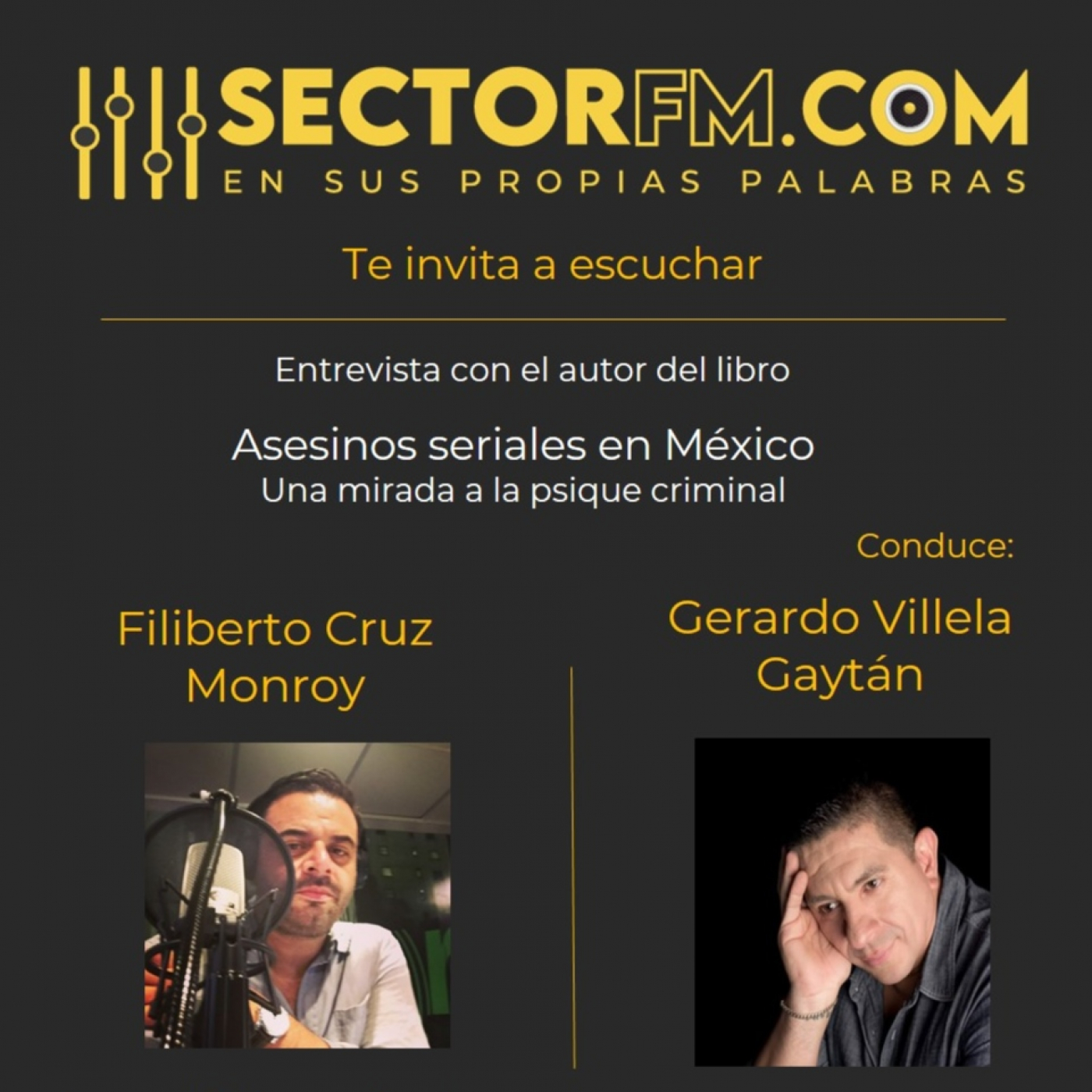 Asesinos seriales, charla con el autor Filiberto Cruz -28-11-22- Sector FM episode artwork