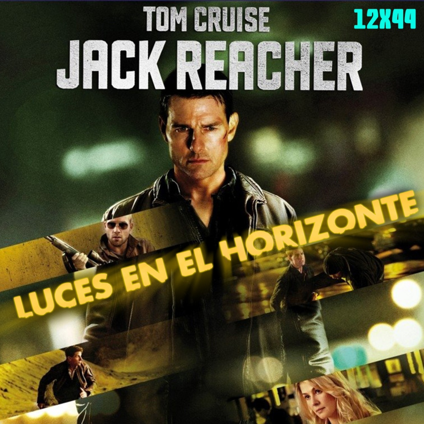 Jack Reacher - Luces en el Horizonte 12X44