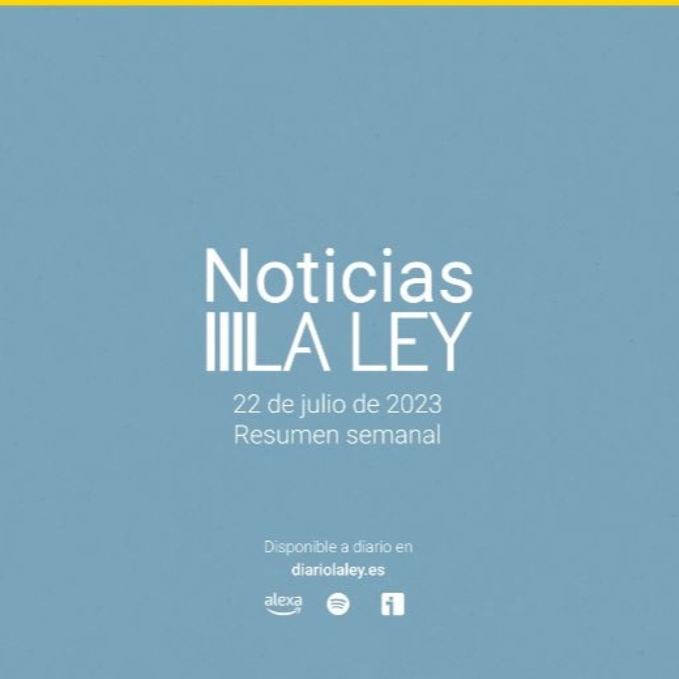 #NoticiasLALEY Sábado 22 de julio