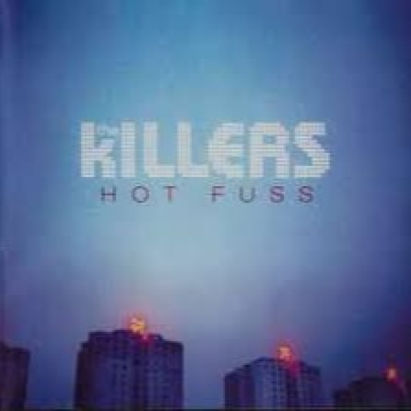 DISCOGRAFICA - THE KILLERS- Hot Fuss 2004. episode artwork