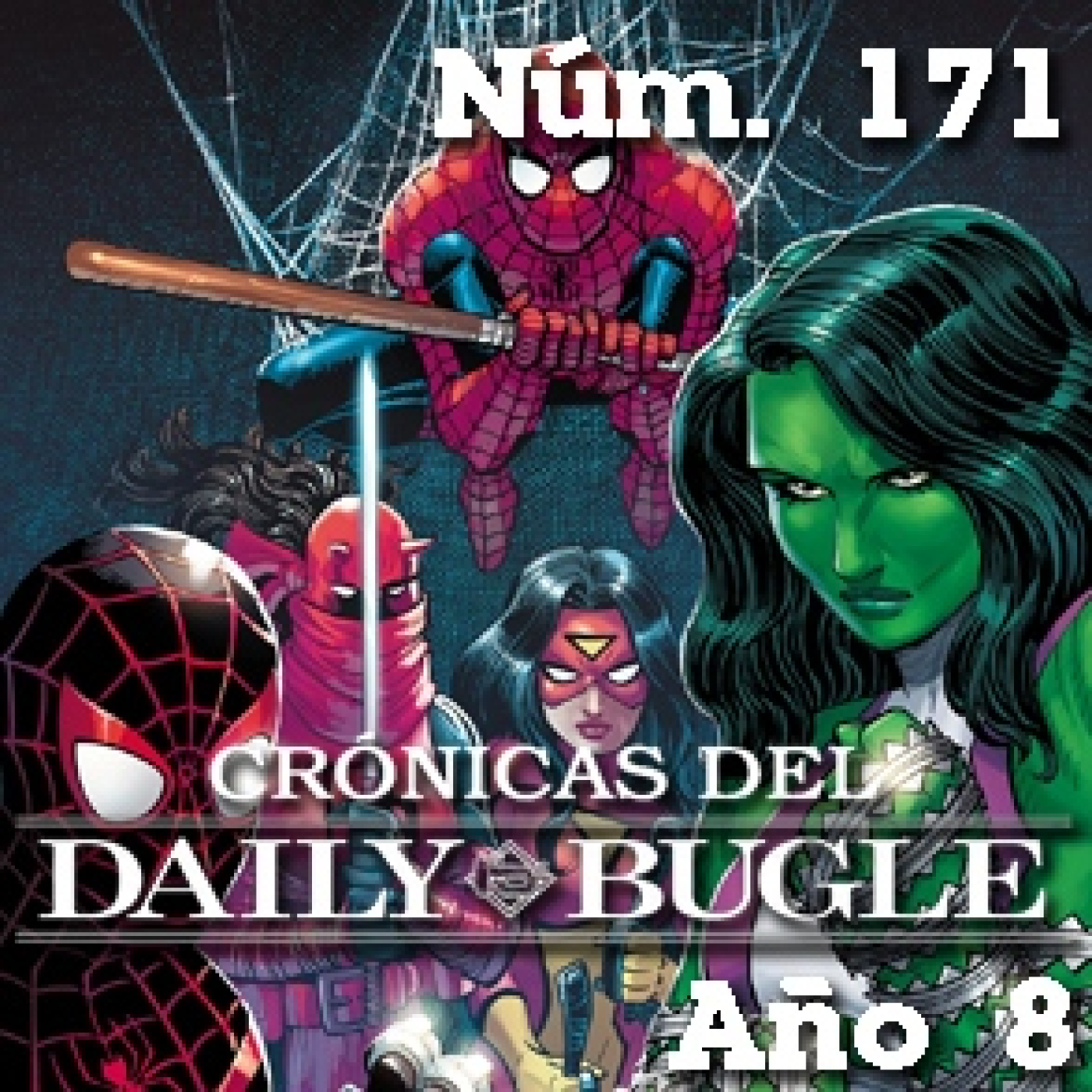Crónicas del Daily Bugle 171 -Primer golpe episode artwork