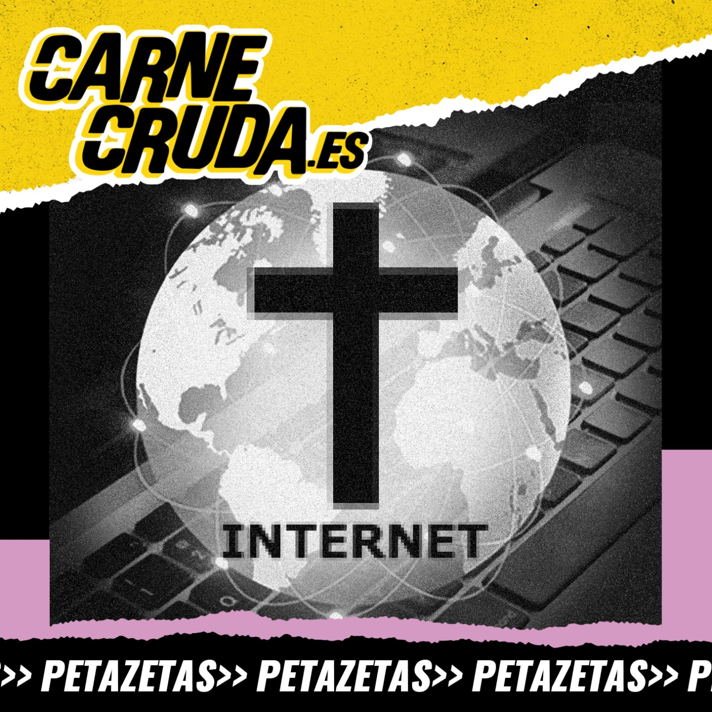 Internet, tú antes molabas (PETAZETAS - CARNE CRUDA #1435)