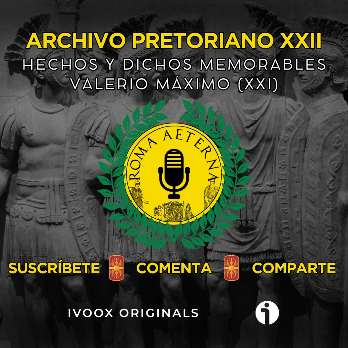 Hechos y dichos memorables (XXI) - Archivo pretoriano 22